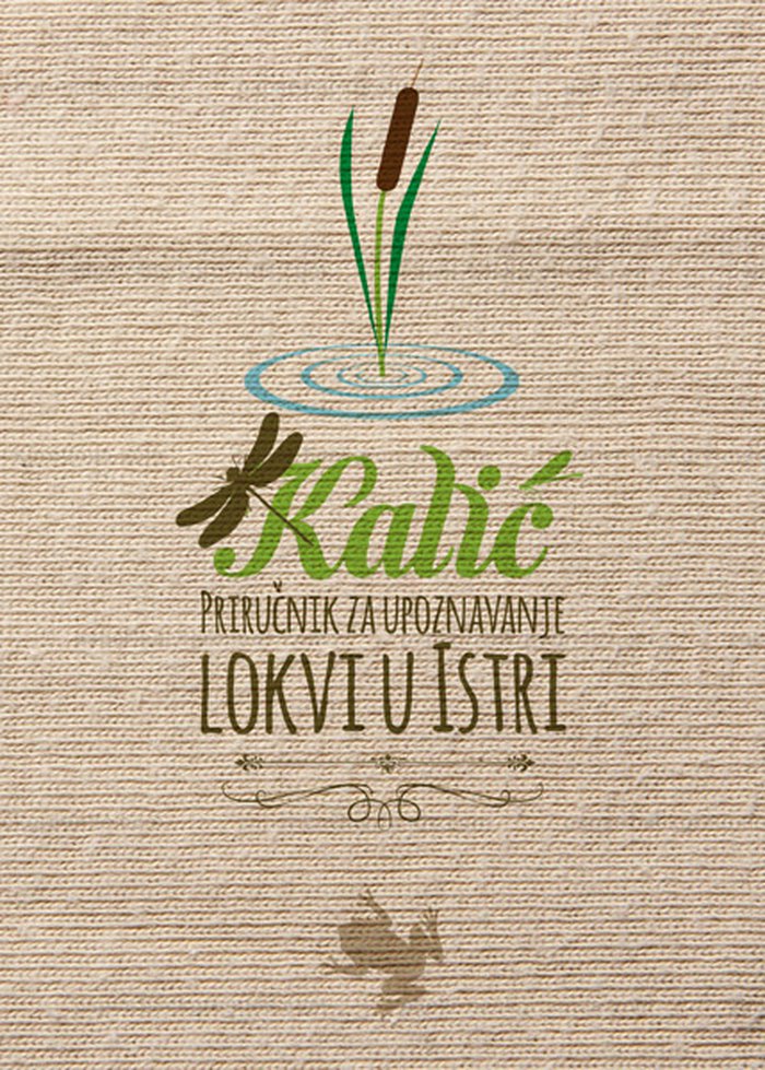 Priručnik za upoznavanje lokvi u Istri - Kalić (2015.)
