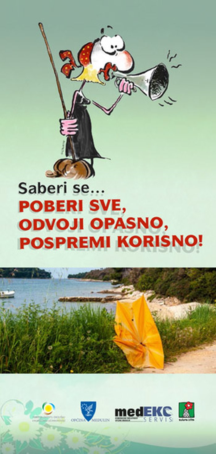 Saberi se, poberi sve, odvoji opasno, pospremi korisno - Medulin (2016.)